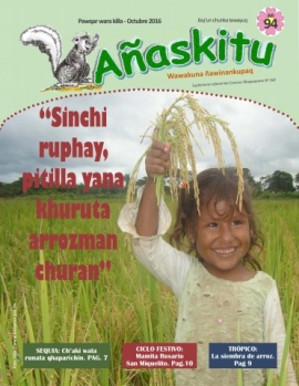 Revista Infantil Añaskitu Nº 94  “Sinchi ruphay pitilla yana khuruta arrozman churan”