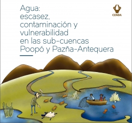 Agua: escasez, contaminación y vulnerabilidad en las sub-cuencas Poopó y Pazña - Antequera