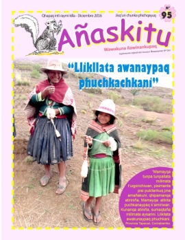 Revista Infantil Añaskitu Nº 95 – “Llikllata awanaypaq phuchkachkani”